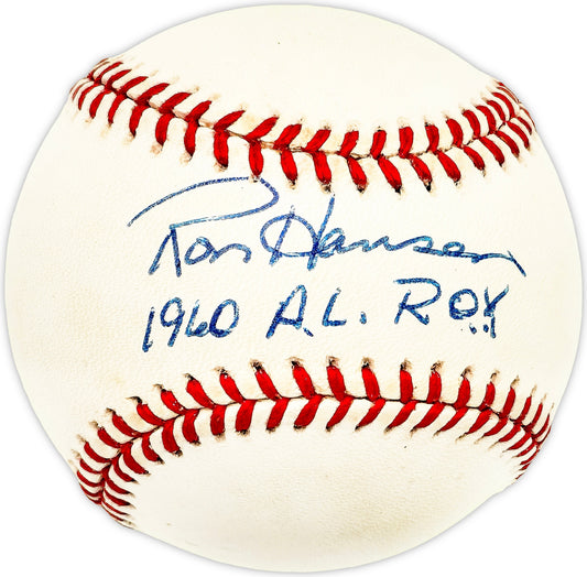 Ron Hansen Autographed Official AL Baseball Baltimore Orioles "1960 AL ROY"